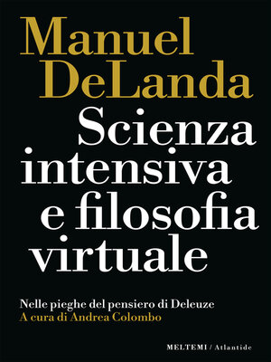 cover image of Scienza intensiva e filosofia virtuale